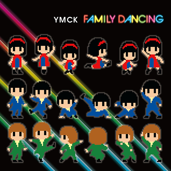 ファミリーダンシング | YMCK Official Website